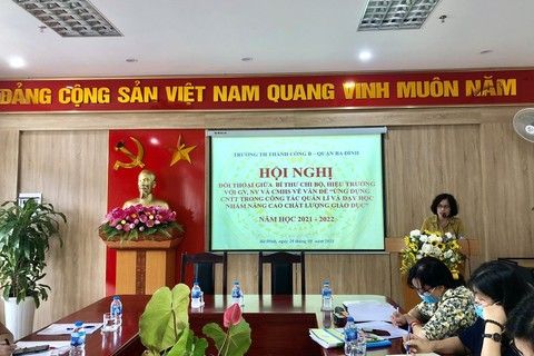 Trường Tiểu học Thành Công B tổ chức Hội nghị, tiếp xúc giữa Bí thư Chi bộ, Hiệu trưởng với giáo viên, nhân viên và cha mẹ học sinh