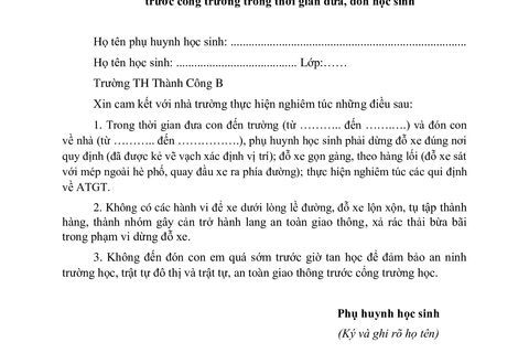 Bản cam kết về việc thực hiện nội quy dừng, đỗ xe tạm thời trước cổng trường trong thời gian đưa, đón học sinh