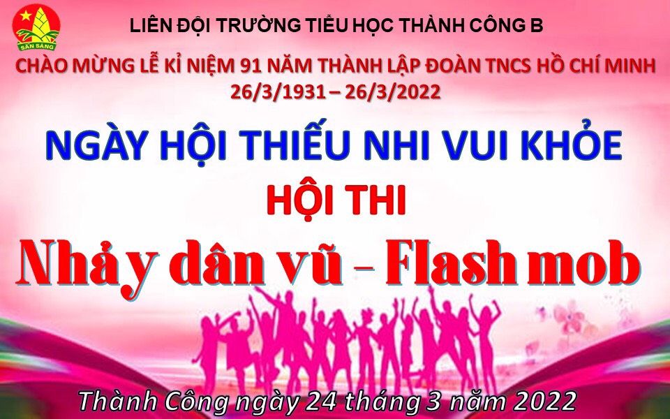 Học sinh khối Năm trường Tiểu học Thành Công B đoàn kết,  vui khoẻ, tiến bước lên Đoàn