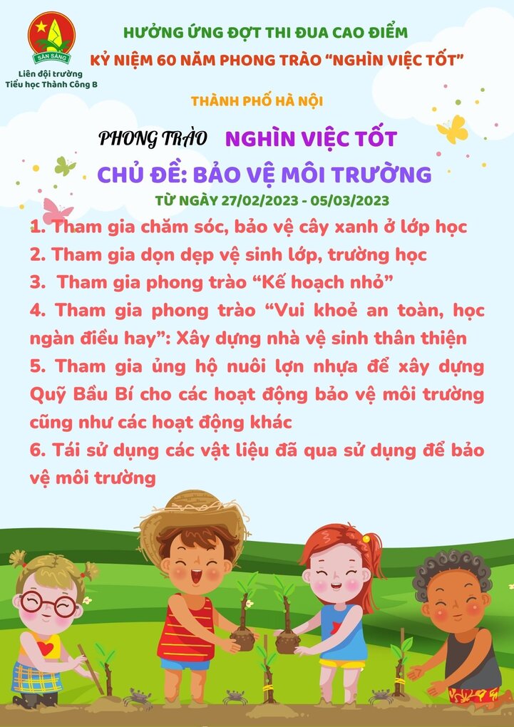 Liên đội Tiểu học Thành Công B - Quận Ba Đình - TP Hà Nội chung tay "Bảo vệ môi trường"
