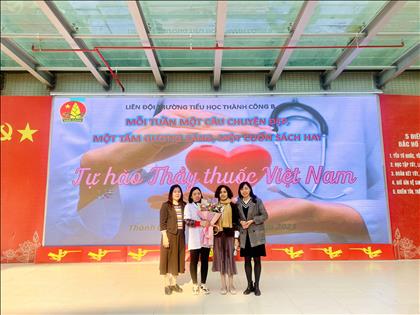 Các hoạt động  kỷ niệm 68 năm ngày Thầy thuốc Việt Nam (27/2/1955 – 27/2/2023) của Trường Tiểu học Thành Công B