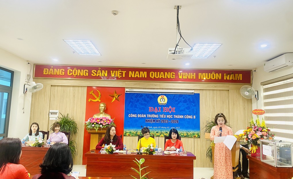 Trường Tiểu học Thành Công B tổ chức thành công Đại hội Công đoàn nhiệm kì 2023 – 2028