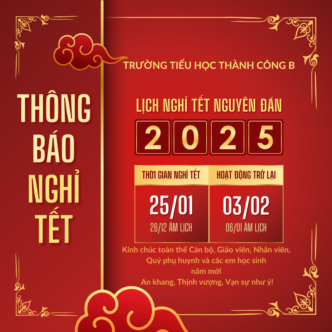 Thông báo lịch nghỉ Tết Nguyên đán Ất Tỵ 2025