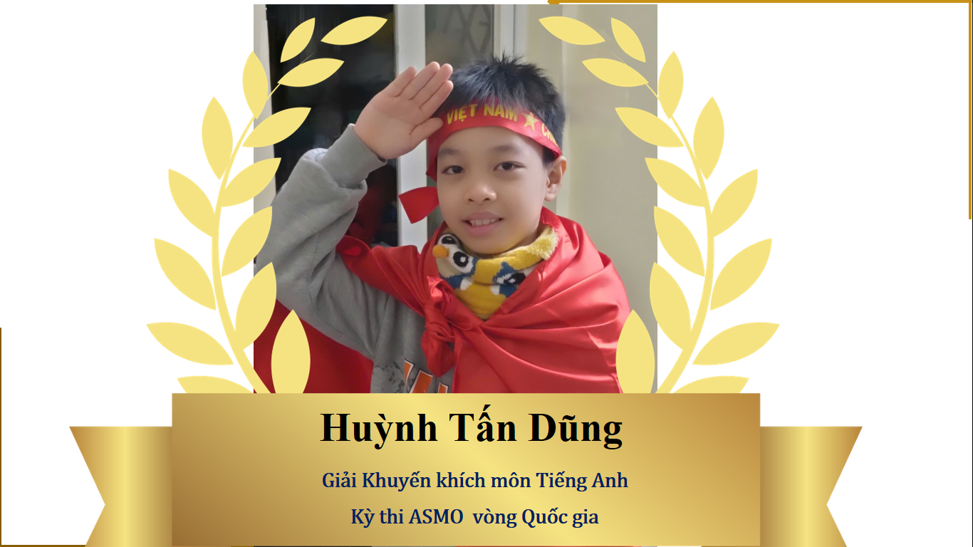 D:\7. Tư liệu\Truyền thông\77. Kì thi ASMO\Huỳnh Tấn Dũng.png